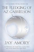 The Fledging of Az Gabrielson