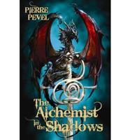 The Alchemist in the Shadows