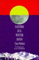 Eastern Sun, Winter Moon