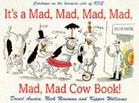 It's a Mad, Mad, Mad, Mad, Mad, Mad Cow Book