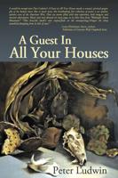 A Guest in All Your Houses