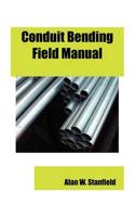 Conduit Bending Field Manual