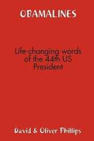 Obamalines -- Life-Changing Words of the 44th Us President