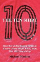 The Ten Shirt