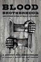 Blood-Brotherhood And Other Rites of Male Alliance