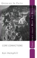 Core Convictions