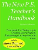 The New P.E. Teacher's Handbook