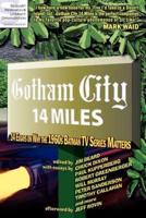 Gotham City 14 Miles