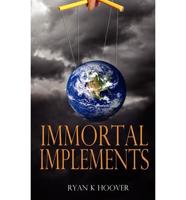 Immortal Implements
