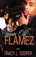 Fannin' Old Flamez