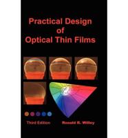 Practical Design of Optical Thin Films, Third Edition