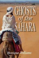Ghosts of the Sahara