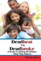 Deadbeat Vs Deadbroke