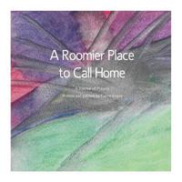 A Roomier Place to Call Home