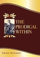 The Prodigal Within