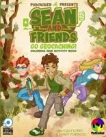 Sean and Friends Go Geocaching (Coloring Book)