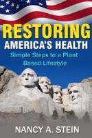 Restoring America's Health