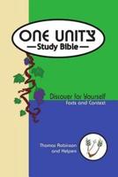 One Unity Study Bible : Discover For Yourself Facts and Context