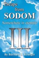 Escape From SODOM