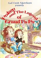 Pokey and The Legend of Grand Pa Po