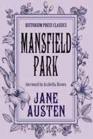 Mansfield Park (Historium Press Classics)