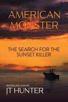American Monster: The Search for the Sunset Killer