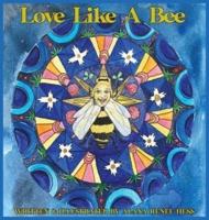 LOVE LIKE A BEE