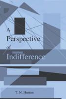 A Perspective of Indifference