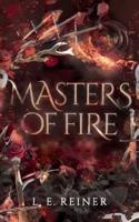 Masters of Fire