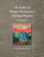 The Ethics of Human Development -- The Workbook