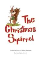 The Christmas Squirrel