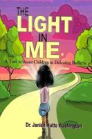 The Light In Me: A Tool to Assist Children in Defeating Bullying