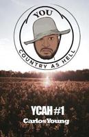 YCAH #1: You Country As Hell
