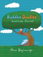Buddha Doodles Gratitude Journal : New Beginnings