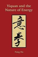 Yiquan and the Nature of Energy