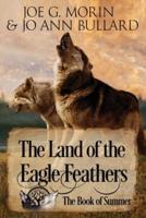 The Land of the Eagle Feathers