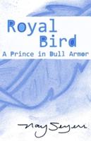 Royal Bird