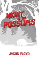 Night of the Possums