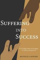 Suffering Into Success