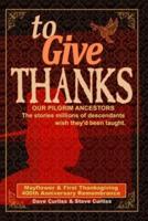 To Give Thanks