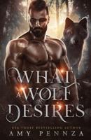 What a Wolf Desires