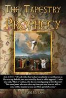 The Tapestry of Prophecy