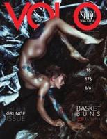 VOLO MAGAZINE 2018: THE GRUNGE COLLECTION