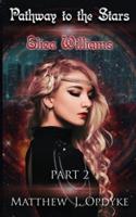 Pathway to the Stars: Part 2, Eliza Williams