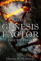 The Genesis Factor: Deception