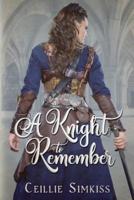 A Knight to Remember: An Elisade Novel