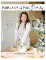 Fabulously Fast Dinners