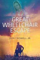 The Great Wheelchair Escape