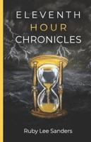 Eleventh Hour Chronicles