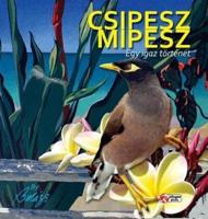 Csipesz Mipesz